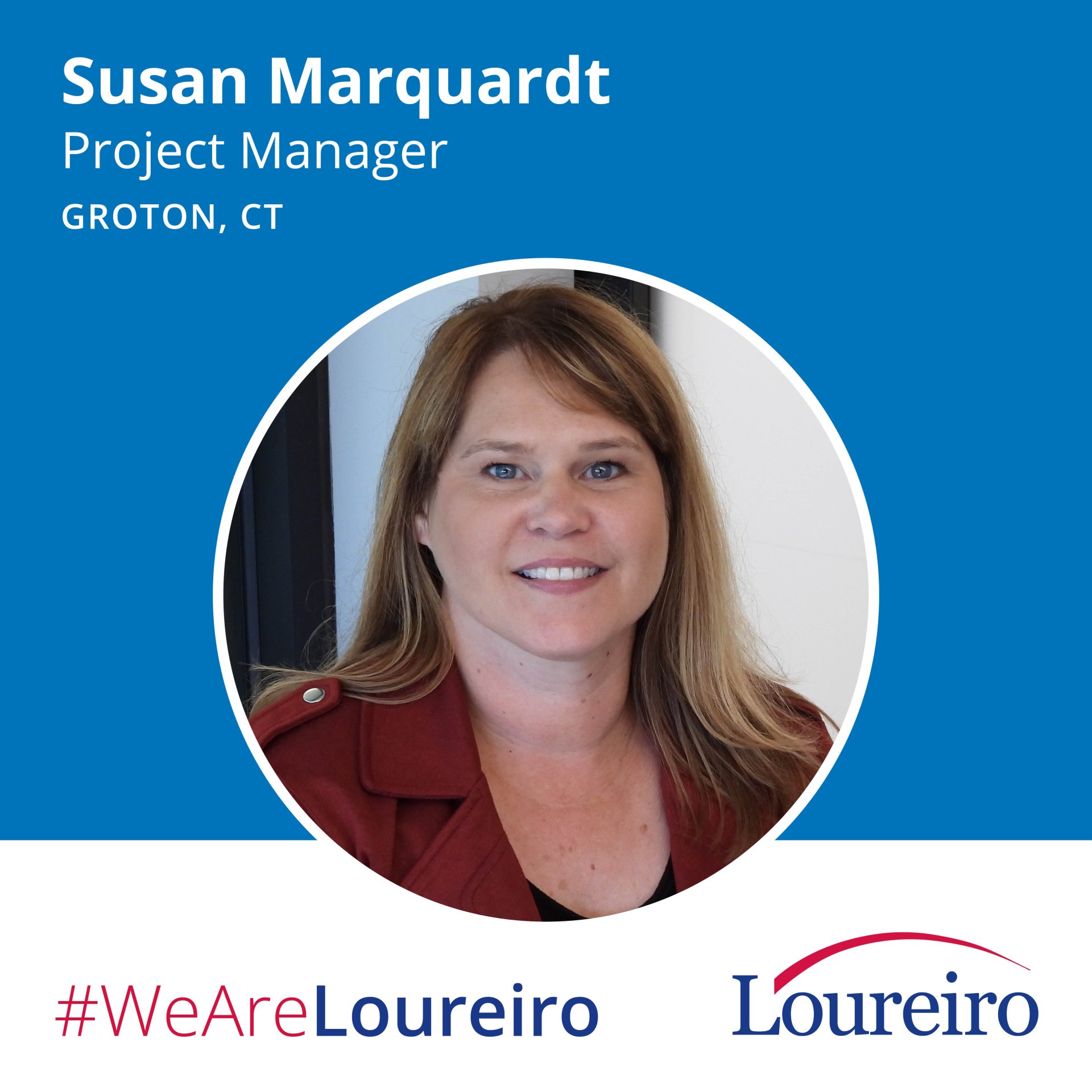 We Are Loureiro: Susan Marquardt
